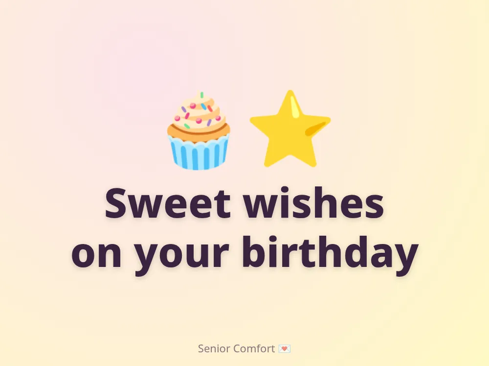 Sweet wishes on your birthday