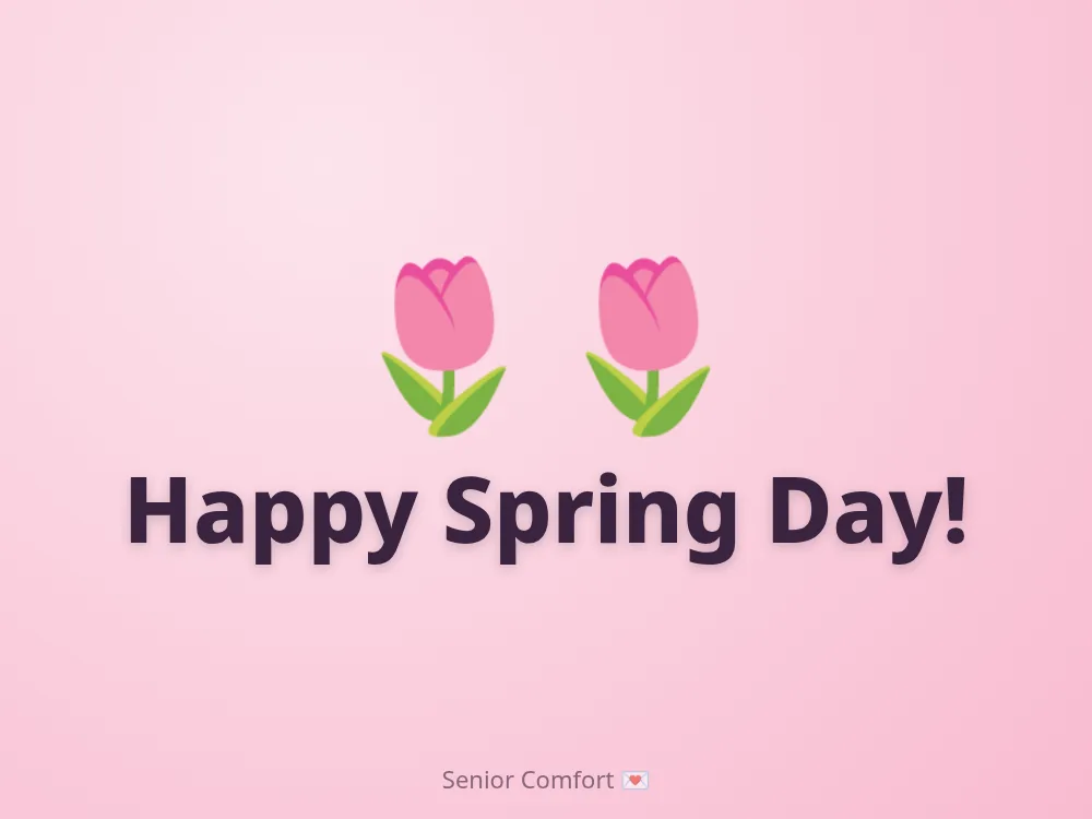 Happy Spring Day!