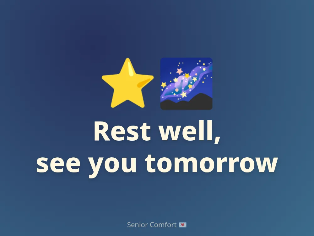 Rest well, see you tomorrow