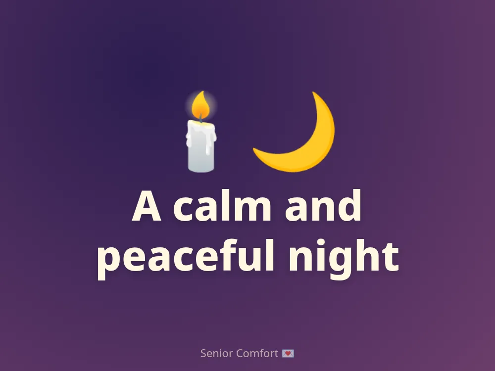 A calm and peaceful night